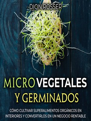 cover image of Microvegetales y Germinados